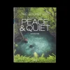 The Bucket List: Places To Find Peace And Quiet